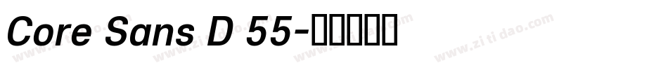 Core Sans D 55字体转换